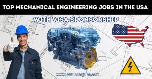 Top Mechanical Engineering Jobs in the USA with Visa Sponsorship